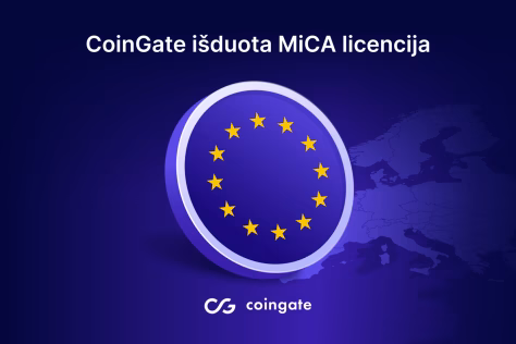 „CoinGate“ gavo MiCA licenciją: durys atviros visai ES, bet prasideda ir naujas atsakomybės etapas